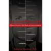 The Human Predator: A Historical Chronicle of Serial Murder and Forensic Investigation