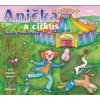 Peroutková Ivana - Anička a Cirkus pro děti / MP3 [CD]