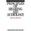Principles of Hearing Aid Audiology 2e (Maryanne Tate Maltby)(Brožovaná)