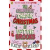 The Completely Chaotic Christmas of Lottie Brooks - Katie Kirby, Penguin Random House Children's UK