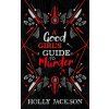 A Good Girl's Guide to Murder - Holly Jackson