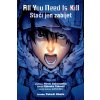All You Need Is Kill / Stačí jen zabíjet - Manga (Crew)