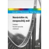 Nenávidím tě, neopouštěj mě! - Jerold J. Kreisman, Hal Straus