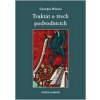 Traktát o třech podvodnících - Georges Minois