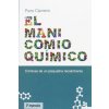 EL MANICOMIO QUIMICO: CRONICAS DE UN PSIQUIATRA RECALCITRANTE (PIERO CIPRIANO)(Brožovaná)
