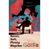 Sweet, Soft, Plenty Rhythm - Laura Warrell