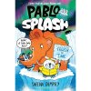 Bloomsbury Publishing Pablo and Splash: Frozen in Time