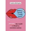 Blokni, vymaž a ďalej nerieš - LalalaLetMeExplain