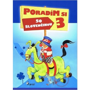 Poradím si so slovenčinou 3 - Ľubica Koháriová