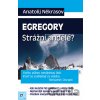 Egregory - Strážní andělé? - Anatolij Někrasov