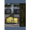 New Chinese Architecture - Austin Williams, Thames & Hudson