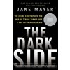 The Dark Side (Jane Mayer)(Brožovaná)