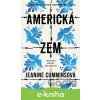 Americká zem - Jeanine Cumminsová