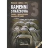 Kamenní strážcovia III.