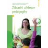 Základní učebnice pedagogiky - Markéta Dvořáková