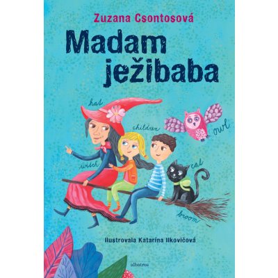 Madam ježibaba - Zuzana Csontosová SK