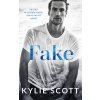 Fake (1) - Kylie Scott