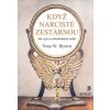 Když narcisté zestárnou - Nina W. Brown