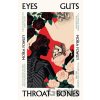 Eyes Guts Throat Bones - Moira Fowley