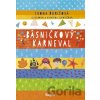 Básničkový karneval - Ivona Ďuričová, Katarína Ilkovičová (ilustrátor)