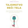 Tajomstvo reči tela (Monika Stehlíková)