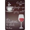 Ceduľa Coffe and Wine Vintage style 30cm x 20cm Plechová tabuľa