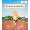 Štafetový kolík (Lenka Jakešová)