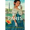 A Caribbean Heiress in Paris