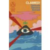 Claimed! - Gertrude Barrows Bennett, Penguin Books Ltd