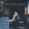 MY DYING BRIDE - A MAP OF ALL OUR FAILUR (1CD)