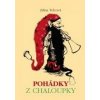 Pohádky z chaloupky - Jiřina Telcová