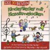 Die 30 besten Kinderlieder mit Klassikmelodien