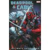 Deadpool and Cable Ultimate Collection (Volume 3) - Fabian Nicieza, Reilly Brown, Staz Johnson