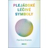 Plejádské léčivé symboly - Pavlína Klemm