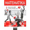 Matematika 3. ročník - pracovný zošit 1. diel SJ