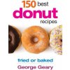 150 Best Donut Recipes