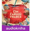 Čím čarujú vrabce - Ján Navrátil