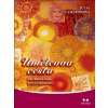 Umělcova cesta - Duchovní cesta k vyšší kreativitě - Julia Cameronová