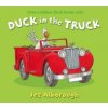 Duck in the Truck (Jez Alborough)(Brožovaná)