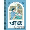 A Loom of One's Own - Virginia Wool