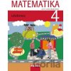 Matematika 4 - Milan Hejný, Darina Jirotková, Jana Slezáková-Kratochvílová