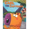 Carl the Capybara (Brožovaná)