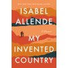 My Invented Country (Isabel Allende)(Brožovaná)
