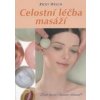 Welch Ricky: Celostní léčba masáží - Zlaté ruce / Aurum Manus (autor, který věděl, že se chce stát masérem již ve svých 13 letech sestavil postup léčebných masáží za pomoci koulí z drahokamů ( 141 str