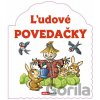 Ľudové povedačky - INFOA