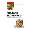 Pražané Slovensku - Ján Mlynárik
