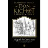Przemyślny rycerz don Kichot z Manczy. Część II (Saavedra Miguel de Cervantes)(Pevná)