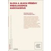 Slova a jejich příběhy (Michaela Lišková)