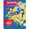 Evropa k nakousnutí - Lenka Pecharová