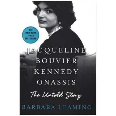 Jacqueline Bouvier Kennedy Onassis: The Untold Story